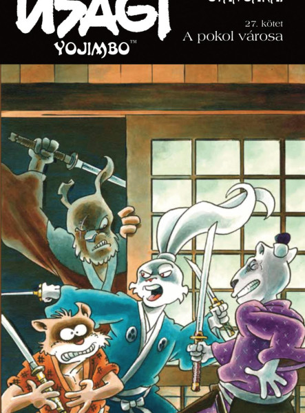 USAGI YOJIMBO 27. - A POKOL VÁROSA