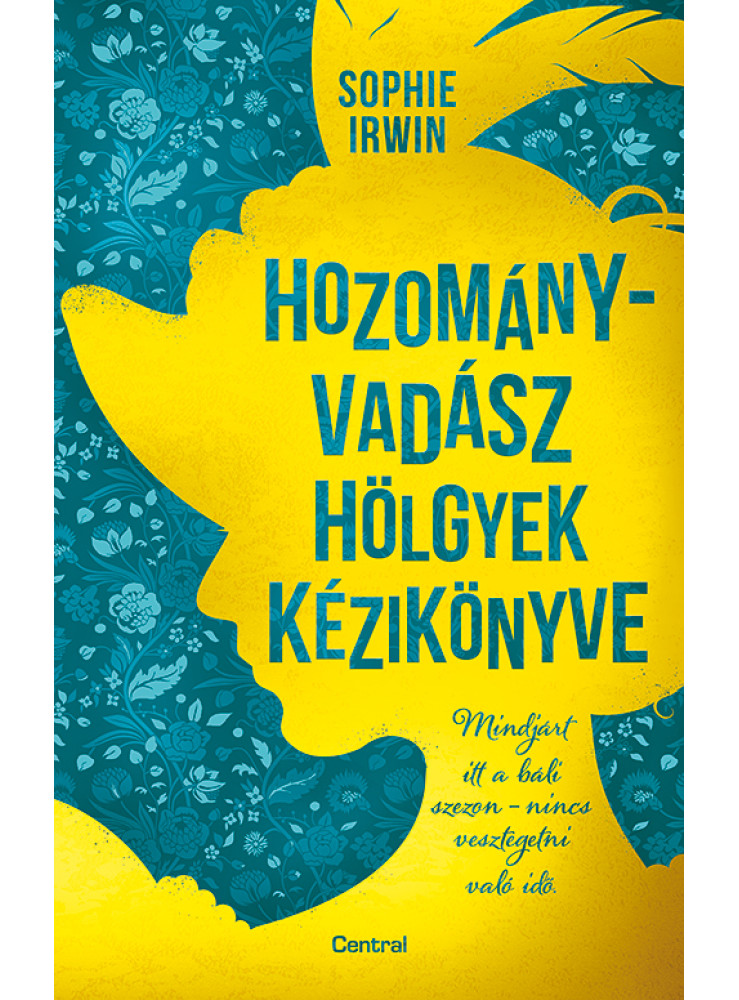HOZOMÁNYVADÁSZ HÖLGYEK KÉZIKÖNYVE