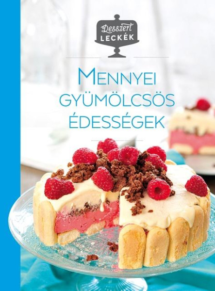 MENNYEI GYÜMÖLCSÖS ÉDESSÉGEK