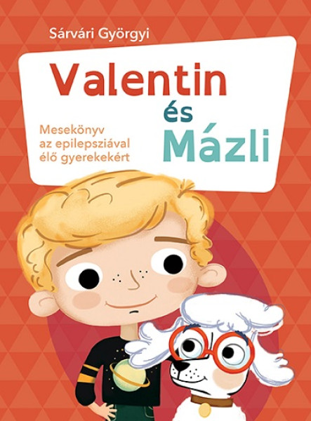 VALENTIN ÉS MÁZLI