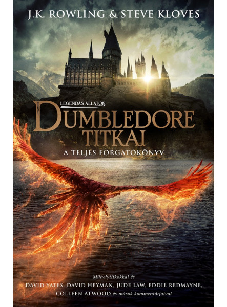 LEGENDÁS ÁLLATOK - DUMBLEDORE TITKAI - A TELJES FORGATÓKÖNYV