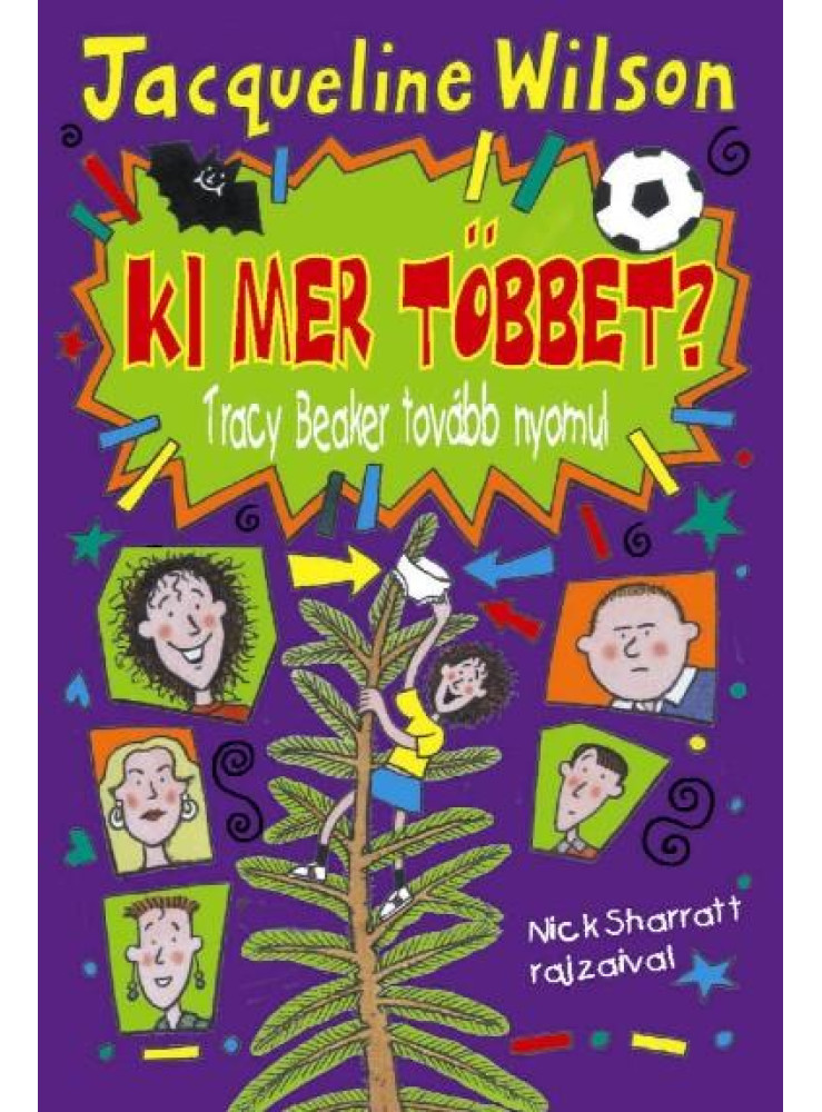 KI MER TÖBBET? - TRACY BEAKER TOVÁBB NYOMUL