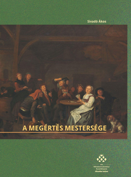 A MEGÉRTÉS MESTERSÉGE