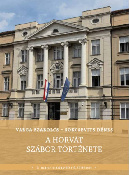 A HORVÁT SZÁBOR TÖRTÉNETE