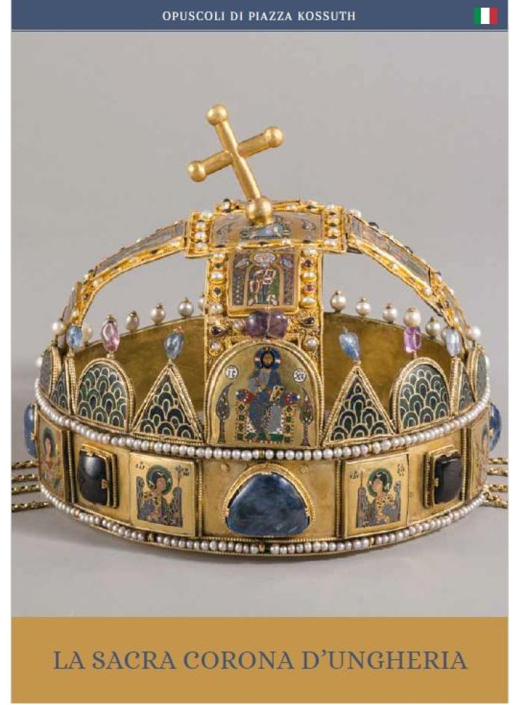 LA SACRA CORONA D'UNGHERIA