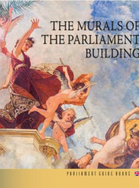 THE MURALS OF THE PARLIAMENT BUILDING