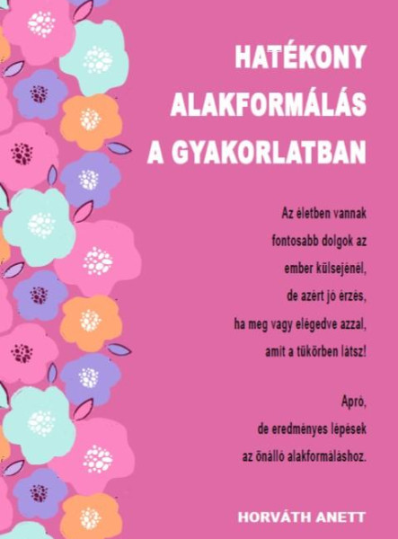 HATÉKONY ALAKFORMÁLÁS A GYAKORLATBAN NŐKNEK