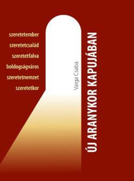 ÚJ ARANYKOR KAPUJÁBAN