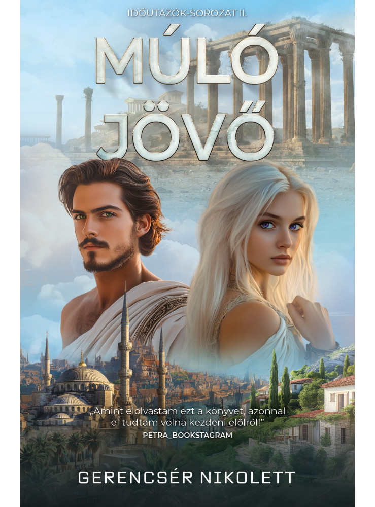 MÚLÓ JÖVŐ MÚLÓ JÖVŐ