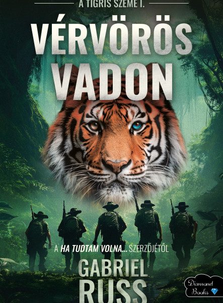 VÉRVÖRÖS VADON -  A TIGRIS SZEME 1.