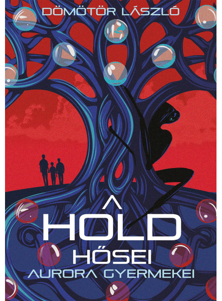A HOLD HŐSEI - AURORA GYERMEKEI