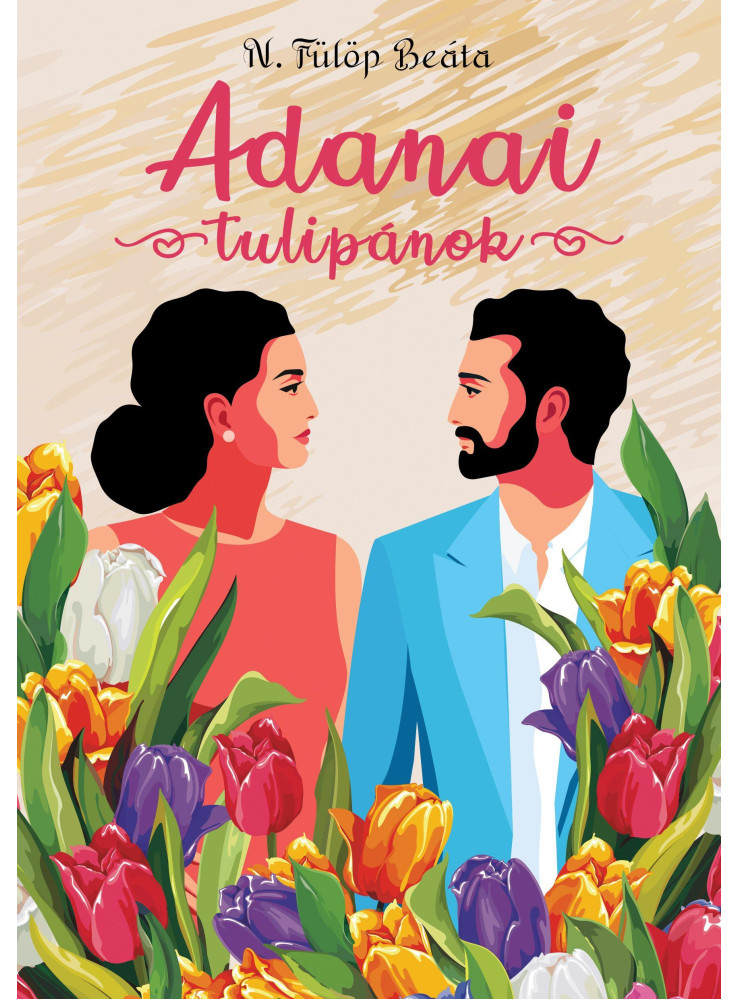 ADANAI TULIPÁNOK
