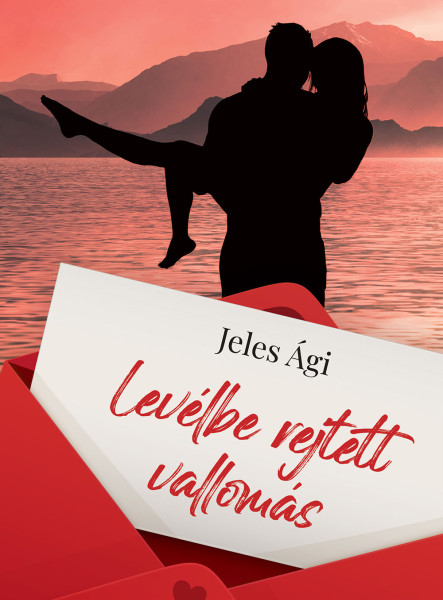 LEVÉLBE REJTETT VALLOMÁS