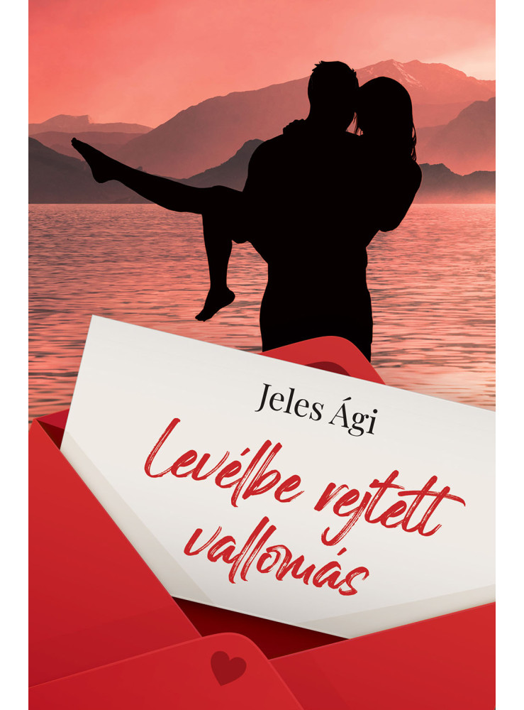 LEVÉLBE REJTETT VALLOMÁS LEVÉLBE REJTETT VALLOMÁS