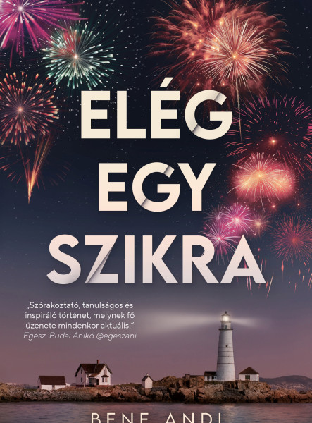 ELÉG EGY SZIKRA