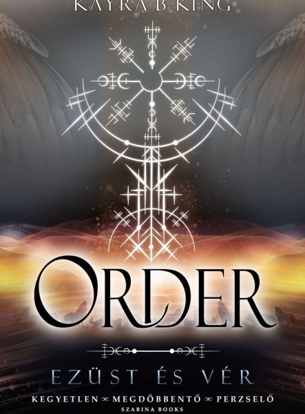 ORDER - EZÜST ÉS VÉR 2. (ÉLDEKORÁLT)
