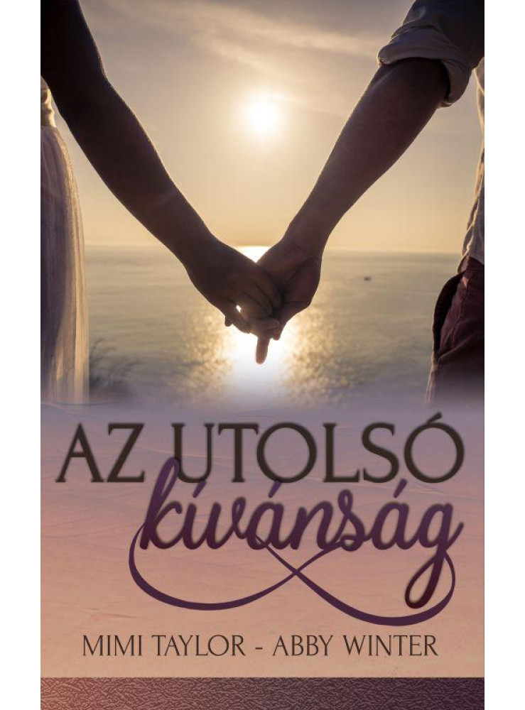 AZ UTOLSÓ KÍVÁNSÁG