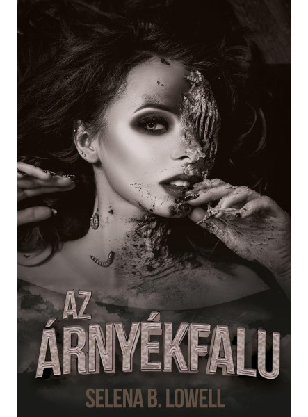 AZ ÁRNYÉKFALU AZ ÁRNYÉKFALU