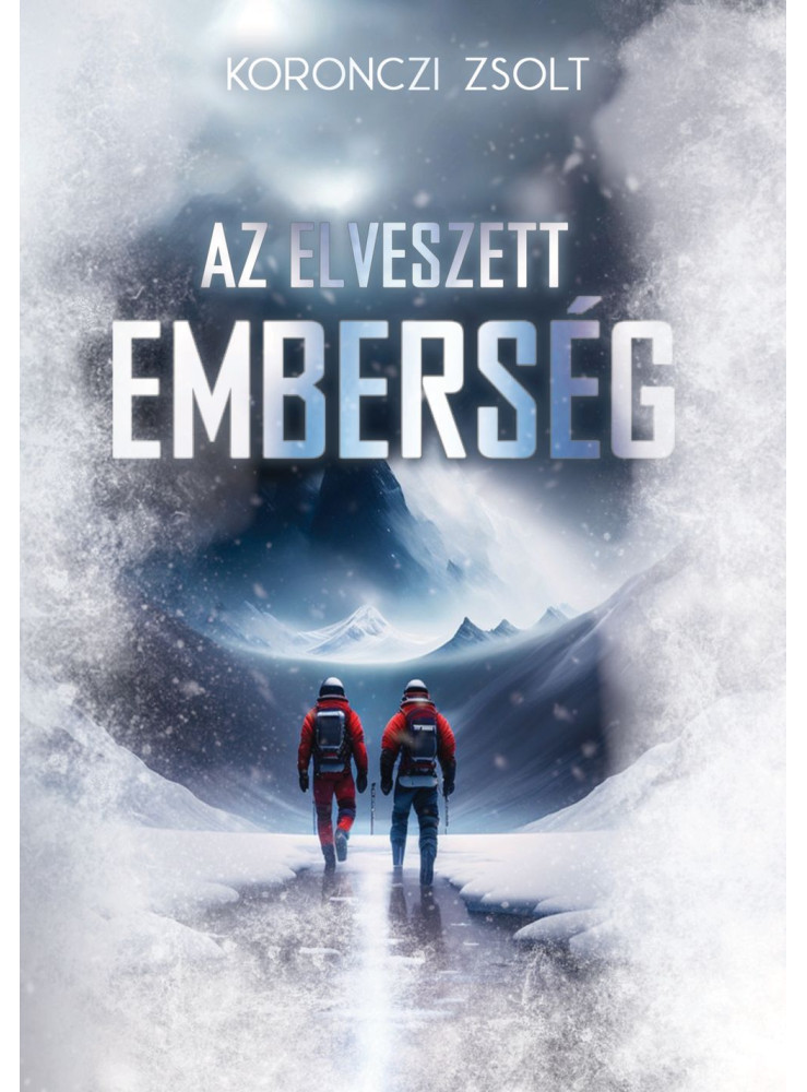 AZ ELVESZETT EMBERSÉG