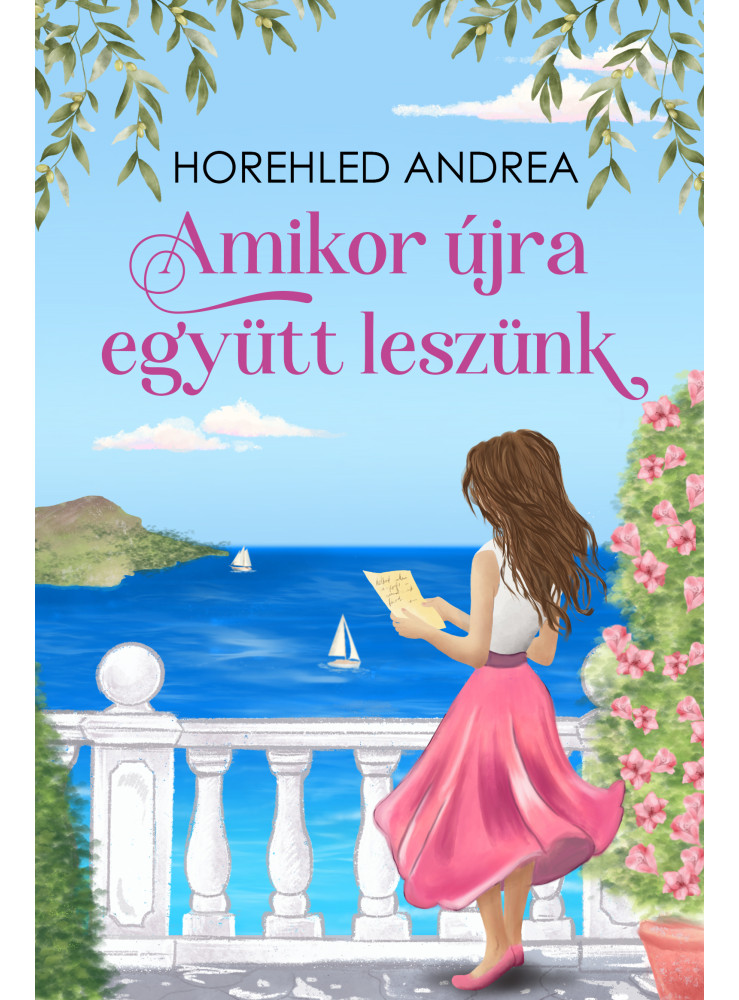 AMIKOR ÚJRA EGYÜTT LESZÜNK AMIKOR ÚJRA EGYÜTT LESZÜNK