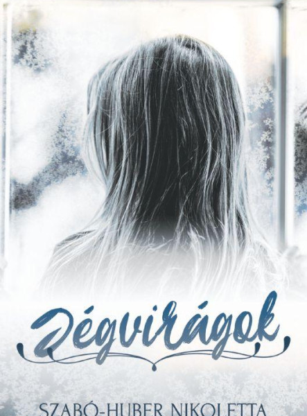 JÉGVIRÁGOK
