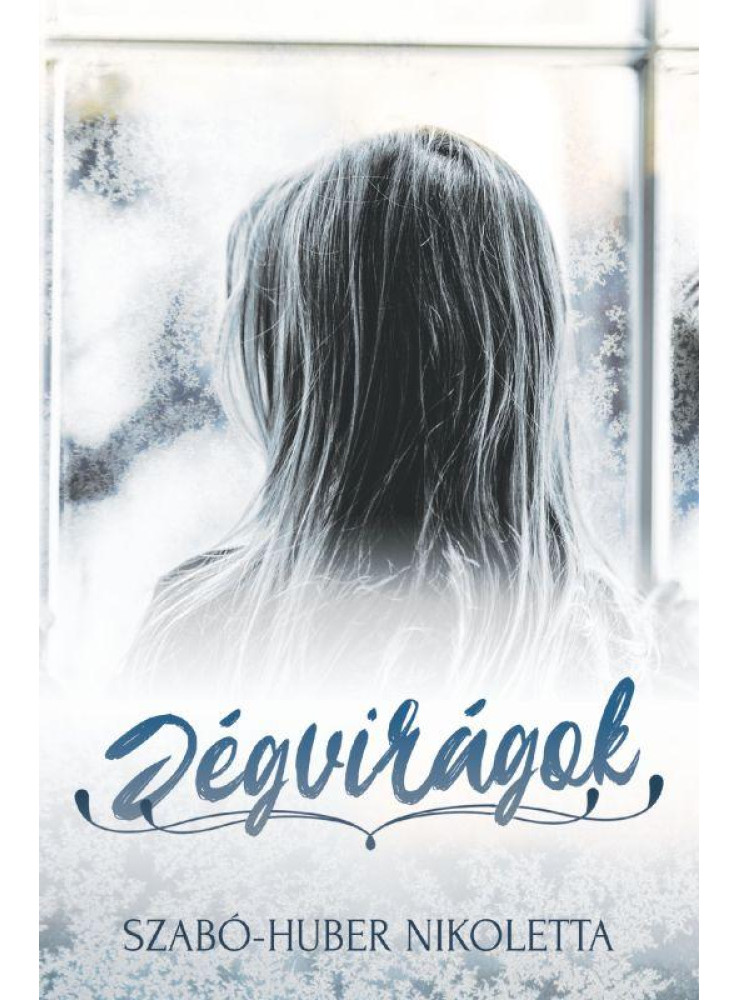 JÉGVIRÁGOK