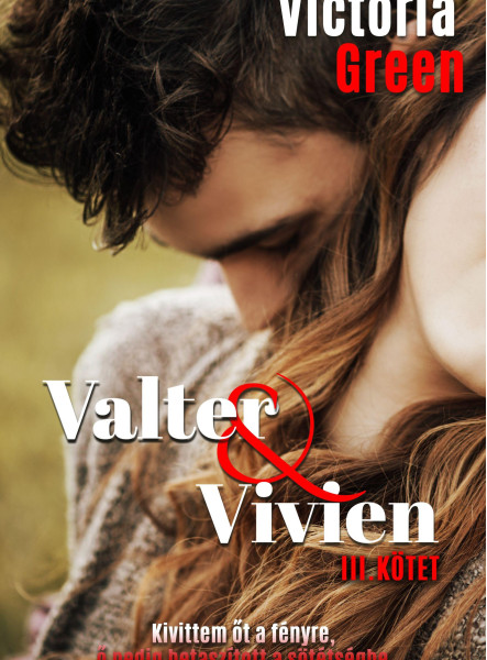 VALTER & VIVIEN III. KÖTET