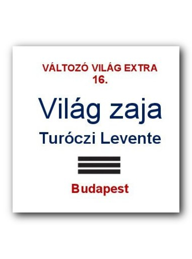 VILÁG ZAJA