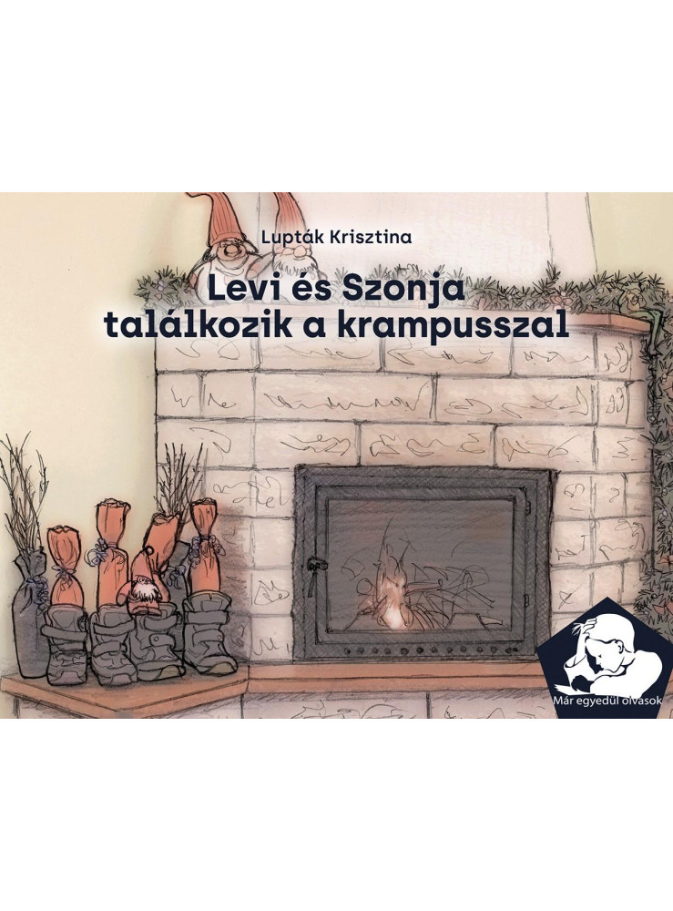 LEVI ÉS SZONJA TALÁLKOZIK A KRAMPUSSZAL LEVI ÉS SZONJA TALÁLKOZIK A KRAMPUSSZAL