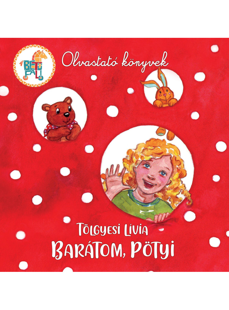 BARÁTOM, PÖTYI BARÁTOM, PÖTYI
