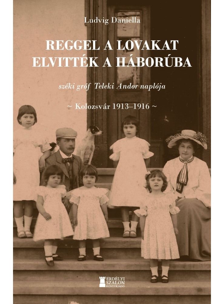 REGGEL A LOVAKAT ELVITTÉK A HÁBORÚBA REGGEL A LOVAKAT ELVITTÉK A HÁBORÚBA