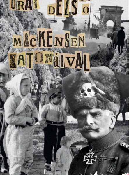 MACKENSEN KATONÁIVAL