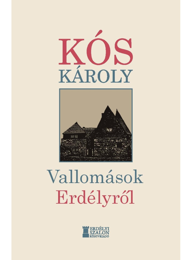 VALLOMÁSOK ERDÉLYRŐL VALLOMÁSOK ERDÉLYRŐL