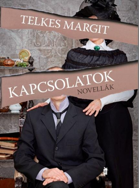 KAPCSOLATOK - NOVELLÁK