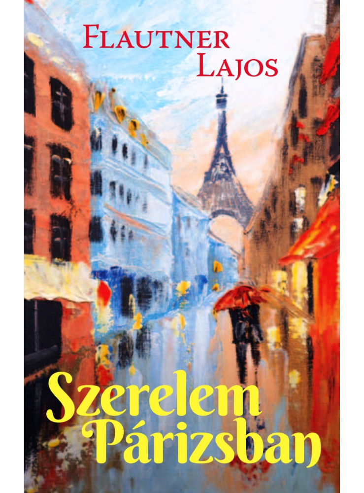 SZERELEM PÁRIZSBAN