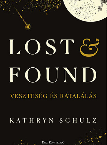 LOST & FOUND - VESZTESÉG ÉS RÁTALÁLÁS