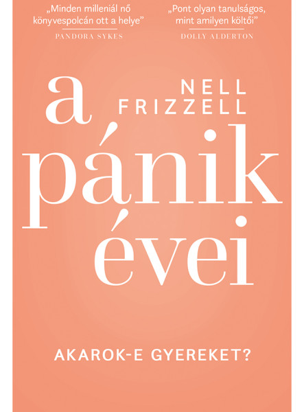 A PÁNIK ÉVEI