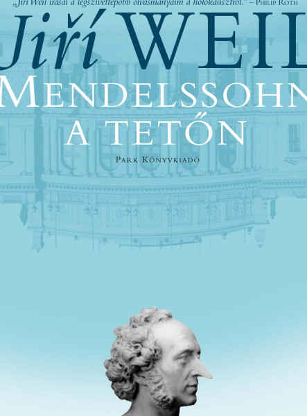 MENDELSSOHN A TETŐN
