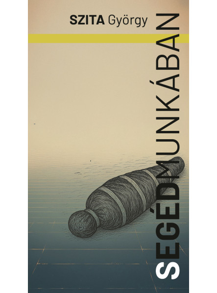 SEGÉDMUNKÁBAN