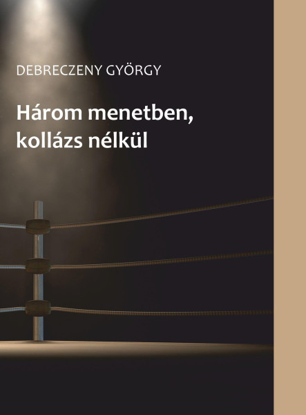 HÁROM MENETBEN