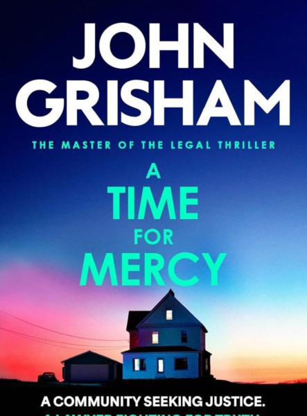 A TIME FOR MERCY (JAKE BRIGANCE SERIES, BOOK 3)