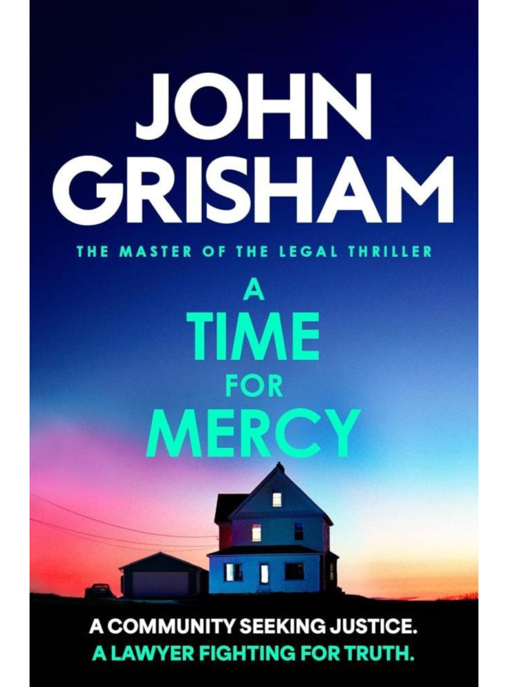 A TIME FOR MERCY (JAKE BRIGANCE SERIES, BOOK 3)