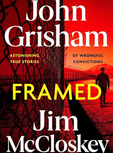 FRAMED: ASTONISHING TRUE CRIME STORIES OF WRONGFUL CONVICTIONS