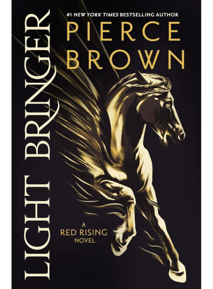 LIGHT BRINGER(RED RISING SERIES, BOOK 5) LIGHT BRINGER(RED RISING SERIES, BOOK 5)
