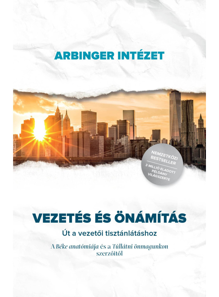 VEZETÉS ÉS ÖNÁMÍTÁS - ÚT A VEZETŐI TISZTÁNLÁTÁSHOZ