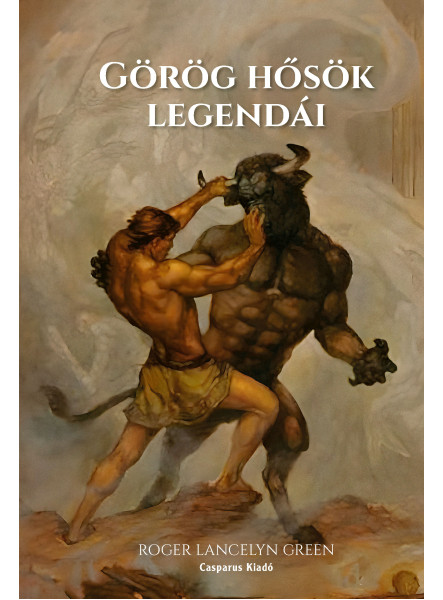 GÖRÖG HŐSÖK LEGENDÁI