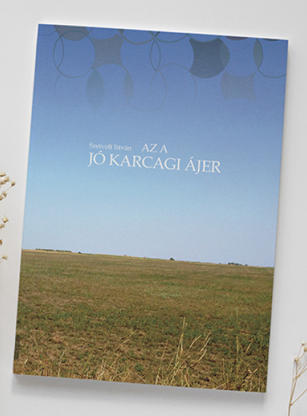 AZ A JÓ KARCAGI ÁJER