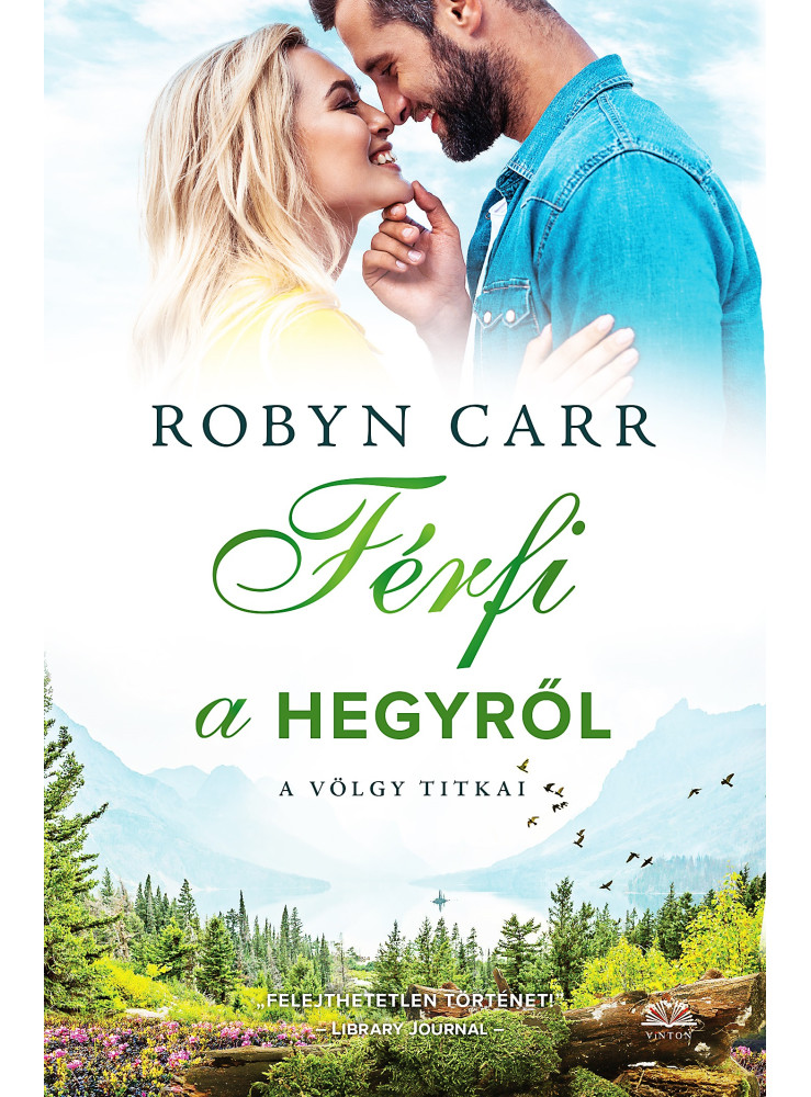 FÉRFI A HEGYRŐL - A VÖLGY TITKAI FÉRFI A HEGYRŐL - A VÖLGY TITKAI