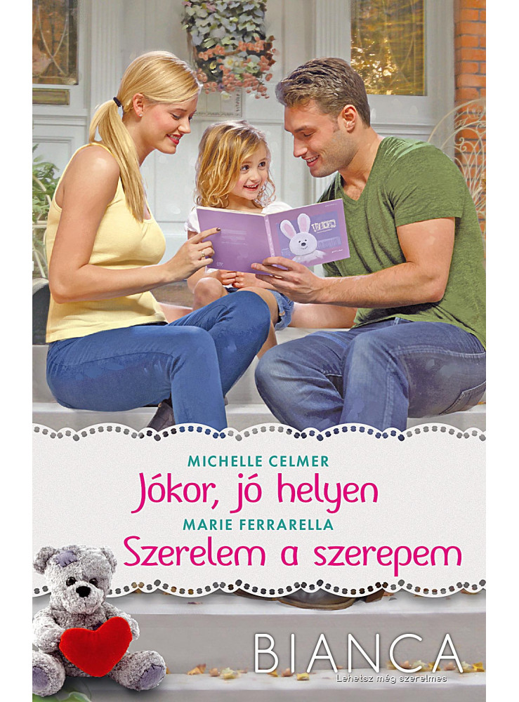 JÓKOR, JÓ HELYEN - SZERELEM A SZEREPEM - BIANCA 283-284. JÓKOR, JÓ HELYEN - SZERELEM A SZEREPEM - BIANCA 283-284.