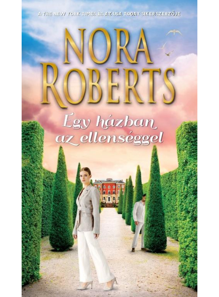 EGY HÁZBAN AZ ELLENSÉGGEL EGY HÁZBAN AZ ELLENSÉGGEL